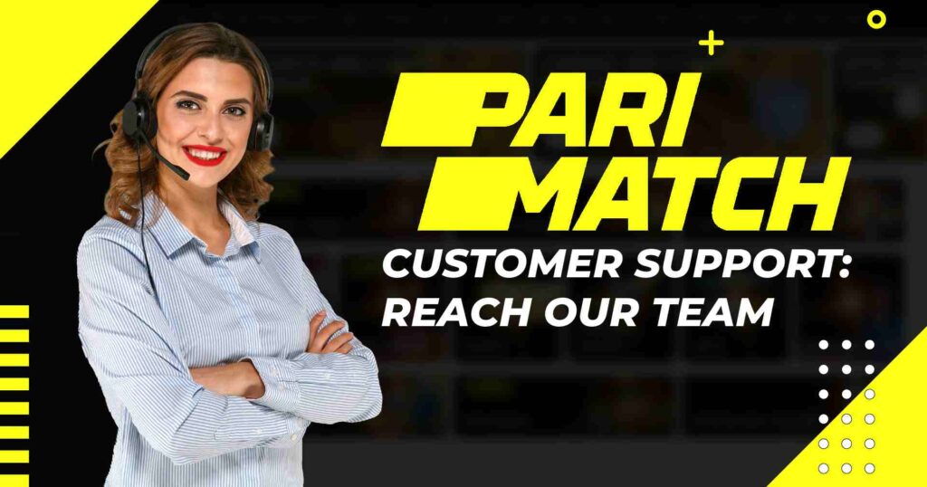Customer Support- Reach our team