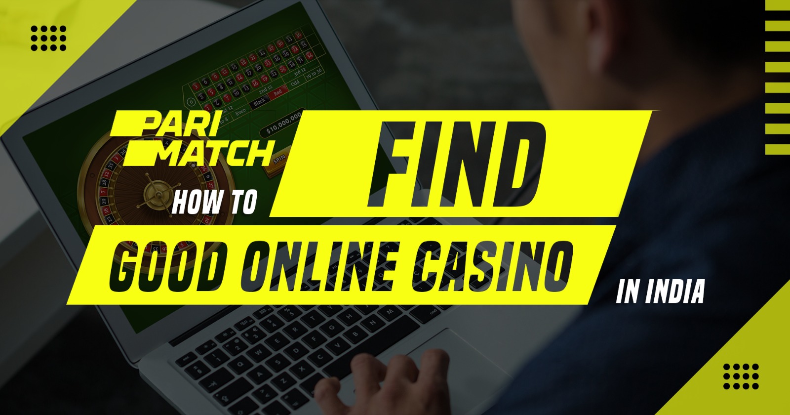 How to Find Good Online Casino in India