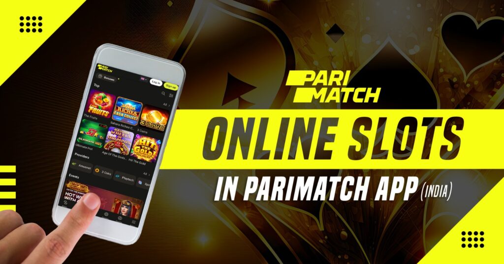 Online Slots in Parimatch