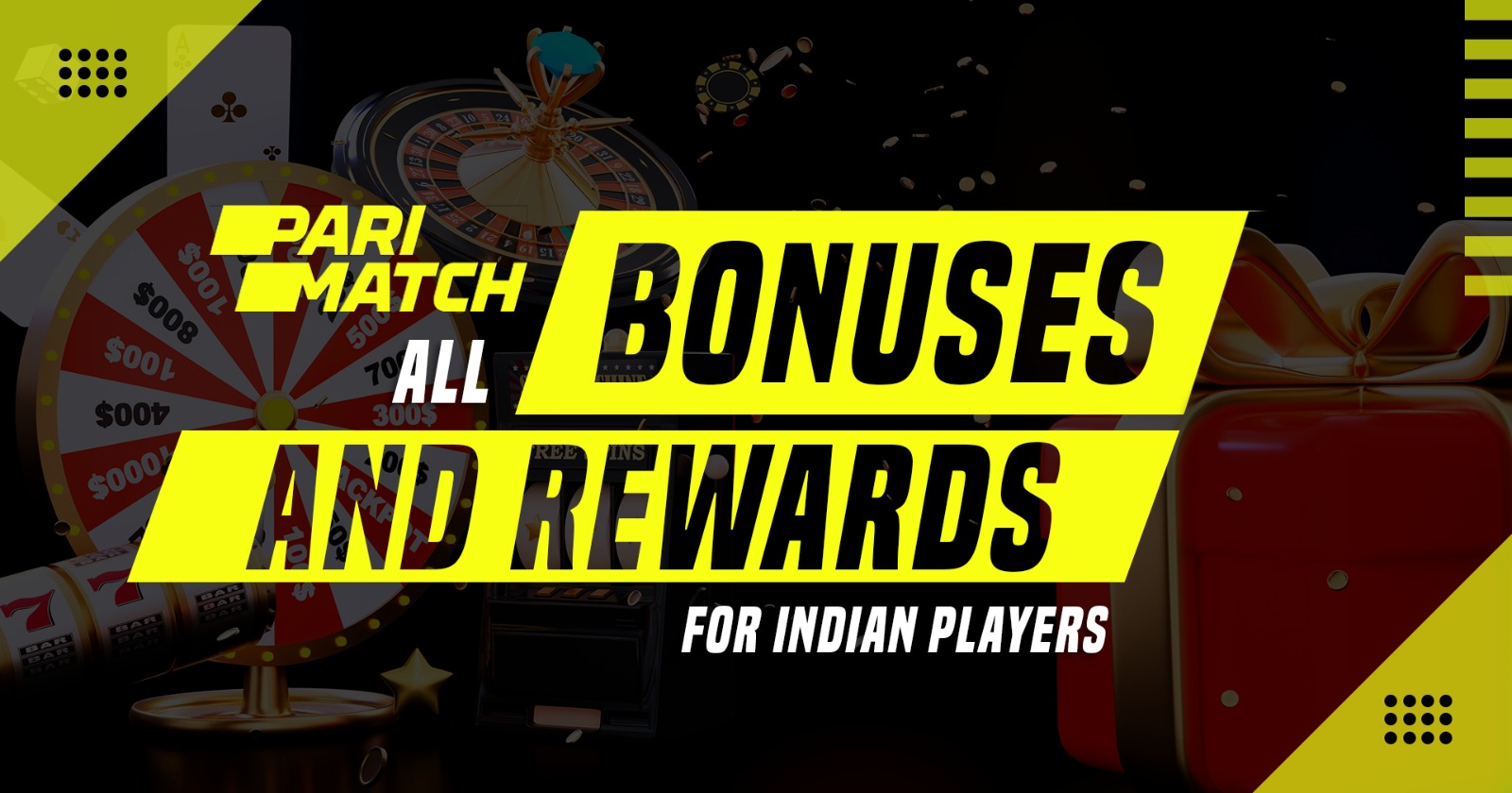 Parimatch All Bonuses and Rewards for Indian Players
