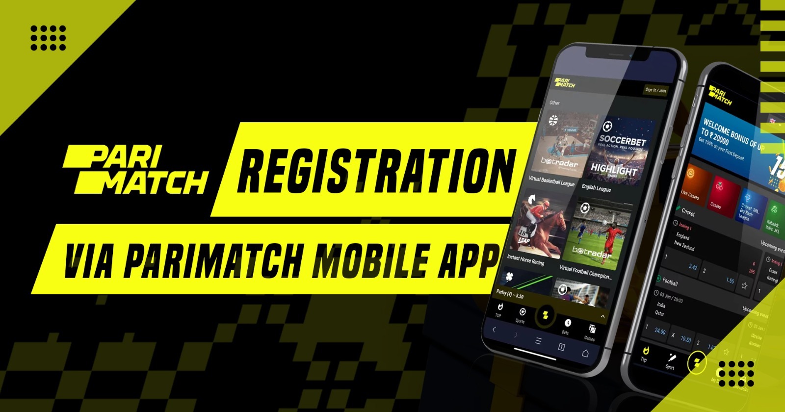 Registration via Parimatch Mobile App
