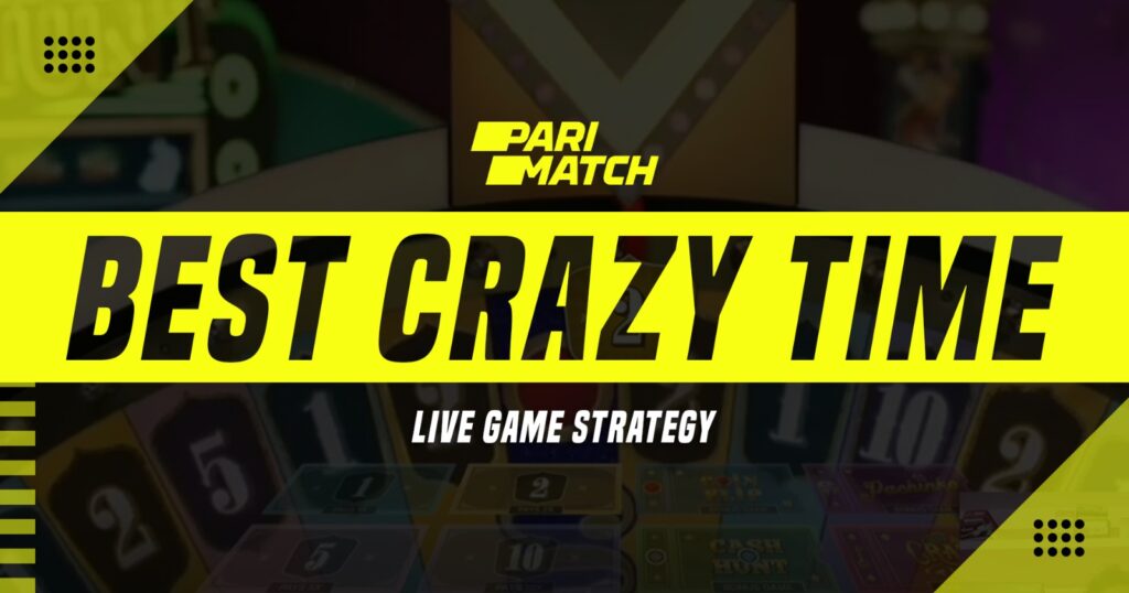Best Crazy Time Live Game Strategy